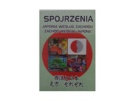 Spojrzenia Japonia - Praca zbiorowa