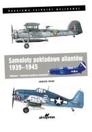 SAMOLOTY POKŁADOWE ALIANTÓW 1939-1945 WARD EDWARD