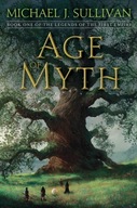 Age of Myth: Book One of The Legends of the First
