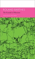 The Scandal of Marxism and Other Writings on