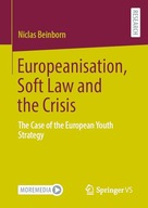 Europeanisation, Soft Law and the Crisis: The Case of the European Youth