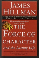 The Force of Character: And the Lasting Life