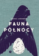 FAUNA PÓŁNOCY, ANDREA LUNDGREN