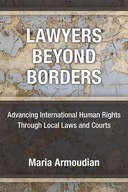 Lawyers Beyond Borders: Advancing International