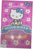 Hello Kitty i przyjaciele. Klub przyjaciół