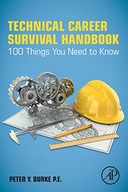Technical Career Survival Handbook: 100 Things