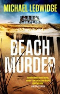 Beach Murder: Incredible wealth, beach houses,