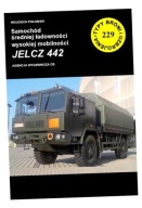 SAMÓCHÓD WYSOKIEJ MOBILNOSCI SREDNIE ŁADOWNOŚCI JELCZ 442 (TBIU 229)