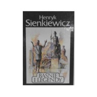 Baśnie i Legendy - H Sienkiewicz