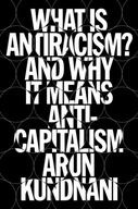 What Is Antiracism?: And Why It Means