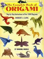 The Complete Book of Origami Lang Robert J.
