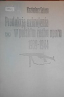 Produkcja uzbrojenia w polskim ruchu oporu 1939-19