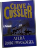 Afera śródziemnomorska - Cussler Clive