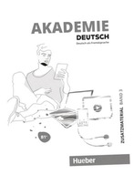 AKADEMIE DEUTSCH B1+ T.3 MATERIAŁY DODATKOWE PRACA ZBIOROWA