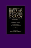 History of Ireland by Standish O Grady: Volume I