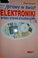 Wyprawy w świat elektroniki. T-2 wyższy stopień wt