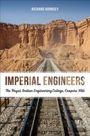 Imperial Engineers: The Royal Indian Engineering