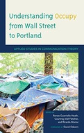 Understanding Occupy from Wall Street to