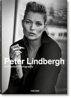Peter Lindbergh. On Fashion Photography Lindbergh