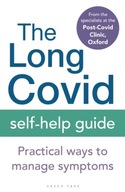The Long Covid Self-Help Guide: Practical Ways to