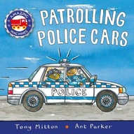 Amazing Machines: Patrolling Police Cars Mitton