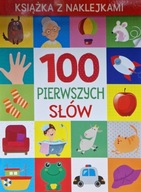 100 pierwszych słów. Książka z naklejkami