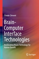 Brain-Computer Interface Technologies: