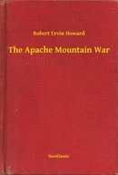 The Apache Mountain War - ebook