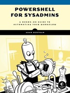 Powershell For Sysadmins: Workflow Automation