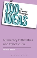100 Ideas for Primary Teachers: Numeracy