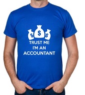 koszulka TRUST ME I'M AN ACCOUNTANT prezent