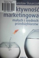 Aktywność marketingowa małych i średnich przedsięb