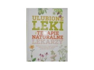 Ulubione leki i terapie naturalne lekarzy