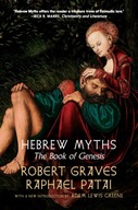 Hebrew Myths Graves Robert ,Patai Raphael