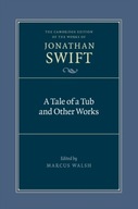 A Tale of a Tub and Other Works Swift Jonathan