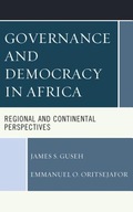 Governance and Democracy in Africa: Regional and