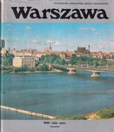Warszawa 1945 Dziś Jutro ALBUM Stanisław Jankowski Adolf Ciborowski
