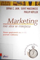 Marketing nie stoi w miejscu - Philip C. Kotler