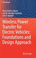 Wireless Power Transfer for Electric Vehicles: