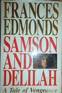 Samson and Delilah - Frances Edmonds