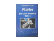 Fizyka dla szkół średnich t 1 - M Kozielski