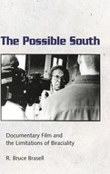The Possible South: Documentary Film and the
