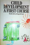 Child development a first course - Kathy Sylva
