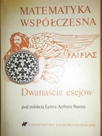 Matematyka współczesna dwanaście esejów -