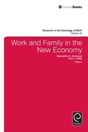 Work and Family in the New Economy Praca zbiorowa
