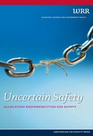 Uncertain Safety: Allocating Responsibilities for