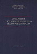 STANOWIENIE I STOSOWANIE LOKALNEGO PRAWA PODATKOWEGO