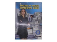 Spójrz w okna windows 2000 - Bartosz Gonczarek