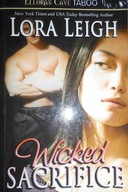 Wicked Sacrifice - Leigh