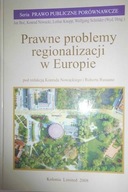 Pewne problemy regionalizacji w Europie -